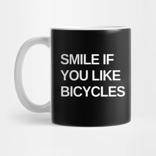 Smile If You Like Bicycles Cycling Shirt, Cycling Makes Me Smile, Cycling Happiness, Fun Cycling Shirt, Fun Cycling T-shirt, Cycling Humor Mug